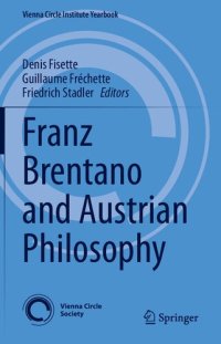 cover of the book Franz Brentano and Austrian Philosophy