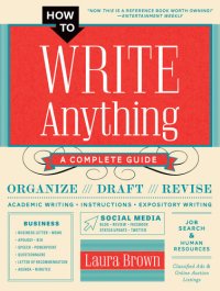 cover of the book How to Write Anything: A Complete Guide