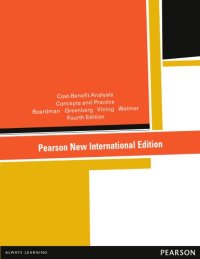 cover of the book Pearson new international edition: cost-benefit analysis concepts and practice