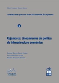 cover of the book Cajamarca: Lineamientos de política de infraestructura económica