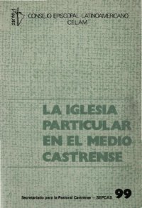 cover of the book La Iglesia Particular En El Medio Castrense