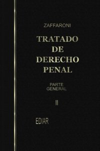 cover of the book Tratado de Derecho Penal. Parte General. Vol 2.