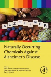 cover of the book Naturally Occurring Chemicals against Alzheimer’s Disease