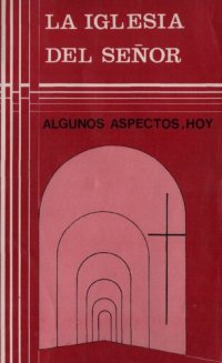 cover of the book La Iglesia Del Señor