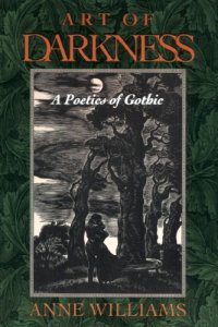 cover of the book Art of Darkness: A Poetics of Gothic