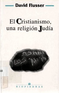 cover of the book El Cristianismo Una Religion Judia