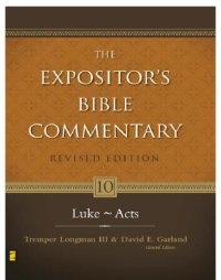 cover of the book The Expositor's Bible Commentary: Luke - Acts