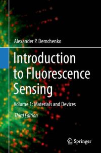 cover of the book Introduction to Fluorescence Sensing: Volume 1: Materials and Devices