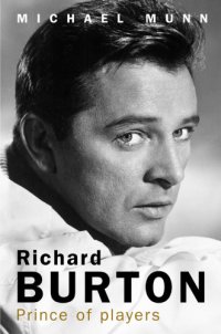 cover of the book Richard Burton: prince of players