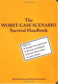 cover of the book The Worst-Case Scenario Survival Handbook