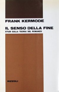 cover of the book Il senso della fine. Studi sulla teoria del romanzo