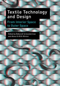 cover of the book Textile technology and design : from interior space to outer space