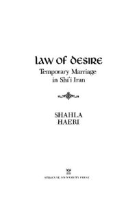 cover of the book Law of Desire: Temporary Marriage in Shi'i Iran