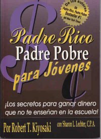 cover of the book Padre rico, padre pobre para jóvenes