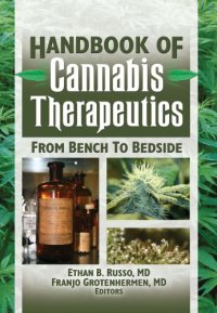 cover of the book The Handbook of Cannabis Therapeutics: From Bench to Bedside