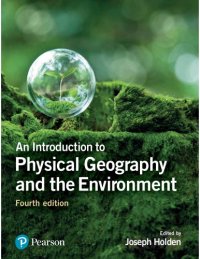 cover of the book An Introduction to Physical Geography and the Environment