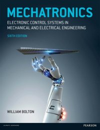 cover of the book Mechatronics: electronic control systems in mechanical and electrical engineering