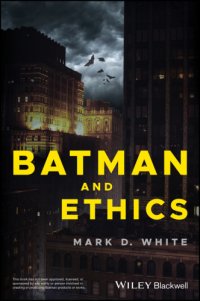 cover of the book Batman and ethics