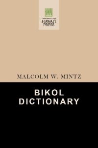 cover of the book Bikol dictionary