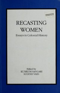 cover of the book Recasting women : essays in colonial history