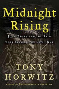 cover of the book Midnight rising: John Brown and the raid that sparked the Civil War