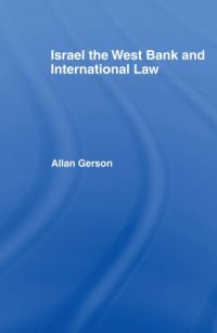 cover of the book Israel the West Bank and International Law