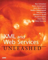 cover of the book XML and Web Services Unleashed