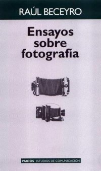 cover of the book Ensayos sobre fotografía