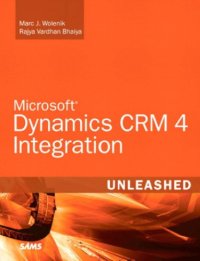 cover of the book Microsoft Dynamics CRM 4 integration unleashed