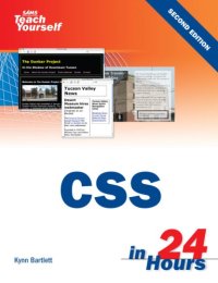 cover of the book Sams teach yourself CSS in 24 hours Edition statement suggested by introduction. - Includes index