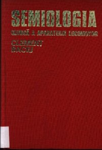 cover of the book Semiologia clinica a aparatului locomotor