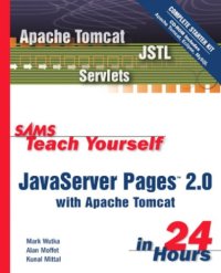 cover of the book Sams Teach Yourself JavaServer Pages 2.0 with Apache Tomcat in 24 Hours, Complete Starter Kit