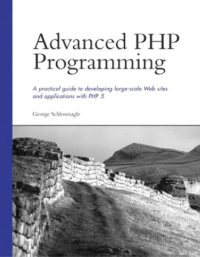 cover of the book Advanced PHP programming: a practical guide to developing large-scale Web sites and applications with PHP 5