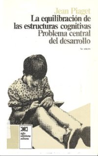 cover of the book La Equilibracion De Las Estructuras Cognitivas