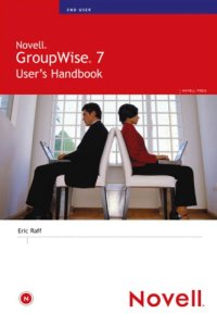 cover of the book Novell GroupWise 7 user's handbook