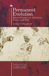 cover of the book Permanent Evolution: Selected Essays on Literature, Theory and Film