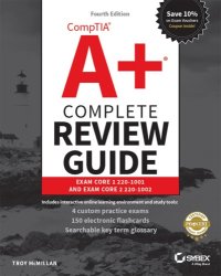 cover of the book Comptia A+ Complete Review Guide: Exam Core 1 220-1001 and Exam Core 2 220-1002