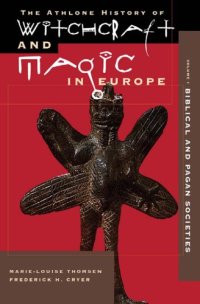 cover of the book Witchcraft and Magic in Europe, Volume 1: Biblical and Pagan Societies