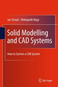 cover of the book Solid Modelling and CAD Systems: How to Survive a CAD System