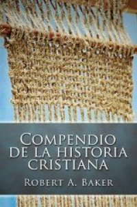 cover of the book Compendio de la Historia Cristiana