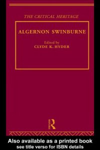 cover of the book Algernon Swinburne the critical heritage