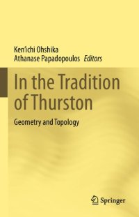 cover of the book In the Tradition of Thurston: Geometry and Topology