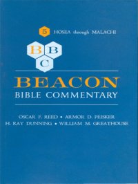 cover of the book Beacon Bible commentary. Vol. 5, The minor prophets