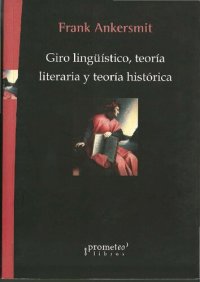 cover of the book Giro Linguistico Teoria Literaria Y Teoria Historica