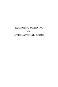 cover of the book Economic Planning and International Order