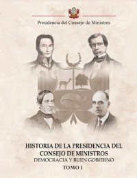 cover of the book Historia de la Presidencia del Consejo de Ministros: Democracia y buen gobierno. 1820-1956