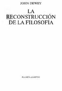 cover of the book La Reconstruccion De La Filosofia