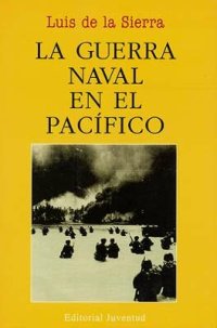 cover of the book La Guerra Naval en el Pacífico