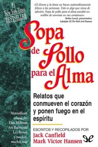 cover of the book Sopa de pollo para el alma