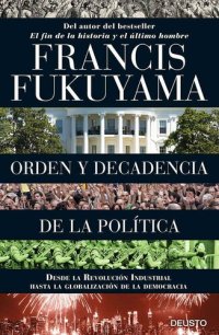 cover of the book Orden y decadencia de la política (Spanish Edition)